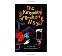 The Kingdom of Broken Magic