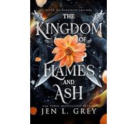 The Kingdom of Flames and Ash (Fated To Darkness)
