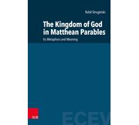 The Kingdom of God in Matthean Parables : Its Metaphors and Meaning