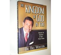 The Kingdom of God in You: Discover the Greatness of God's Power Within