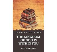 The Kingdom of God Is Within You