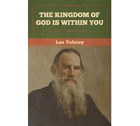 The Kingdom of God Is Within You