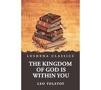 The Kingdom of God Is Within You