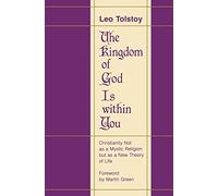 The Kingdom of God Is within You