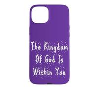 The Kingdom of God Is Within You | Luke 17:21 Christmas Case for iPhone 15 Plus
