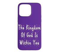 The Kingdom of God Is Within You | Luke 17:21 Christmas Case for iPhone 15 Pro Max