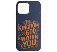 The Kingdom Of God Is Within You, Luke 17:21, Vintage Bible Case for iPhone 16 Pro Max