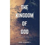 The Kingdom of God: Sermon-Based Small Group Discussion Guide