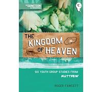 The Kingdom of Heaven: Book 5: Six Youth Group Studies from Matthew: 05 (On The Way)