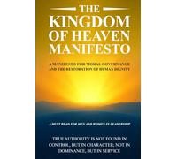 THE KINGDOM OF HEAVEN MANIFESTO