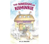 The Kingdom of Kilminkie