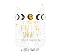 The Kingdom of Light and Angels: 3 (Stardust & Shadows)