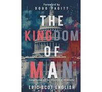The Kingdom of Man
