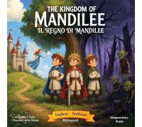 The Kingdom of Mandilee: 2 (Grandma's Tales)