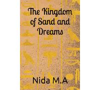 The Kingdom of Sand and Dreams