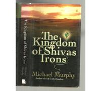 The Kingdom of Shivas Irons