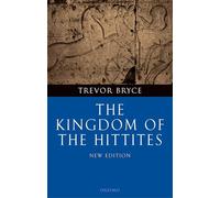 The Kingdom of the Hittites
