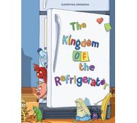 The Kingdom of the Refrigerator