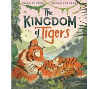 The Kingdom of Tigers