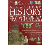 The Kingfisher History Encyclopedia