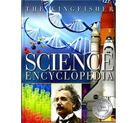 The Kingfisher Science Encyclopedia