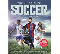 The Kingfisher Soccer Encyclopedia