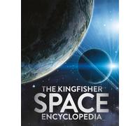 The Kingfisher Space Encyclopedia