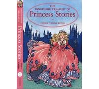 The Kingfisher Treasury of Princess Stories (Kingfisher Treasuries, 1)