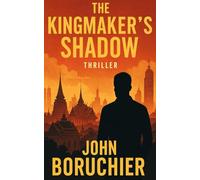 The Kingmaker’s Shadow (The Kingmaker Trilogy)