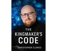 The Kingmakers Code