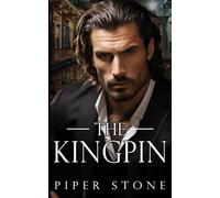 The Kingpin: A Dark Mafia Romance (Savage Empire)