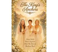 The King's Anchors