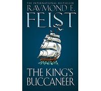 The King's Buccaneer by Feist, Raymond E. (March 5, 2009) Paperback