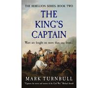 The King's Captain (The Rebellion Series)