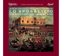 The King's Consort - Lo Sposalizio Le Mariage De Venise Avec La Mer [CD]