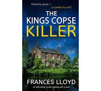 THE KINGS COPSE KILLER an enthralling murder mystery with a twist: 10 (Di Jack Dawes Mystery)