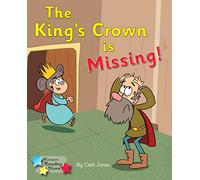 The King's Crown is Missing: Phonics Phase 4 (Reading Stars Phonics)