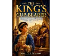 The King's Cup-Bearer