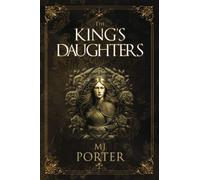 The King's Daughters: England: The Tenth Century: 4
