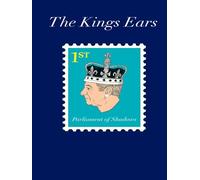 The Kings Ears: The Parliament of Shadows