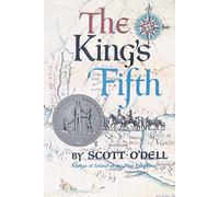 The King's Fifth: A Newbery Honor Award Winner