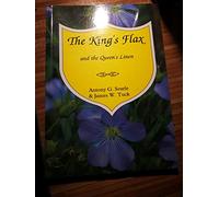 The King's Flax and the Queen's Linen