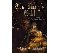 The King's Gold: Volume 1