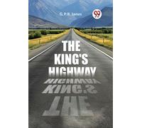 The King's Highway (Edition2023)