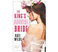 The King's Horrible Bride