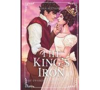 The King's Iron (Of Swords & Horses)