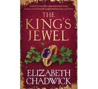 The King's Jewel: from the bestselling author comes a new historical fiction novel of strength and survival