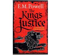 The King's Justice: 1 (A Stanton and Barling Mystery)
