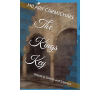 The Kings Key: Sequel to Swords and Scimitars