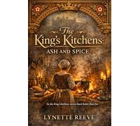 The Kings Kitchens Ash and Spice: 1